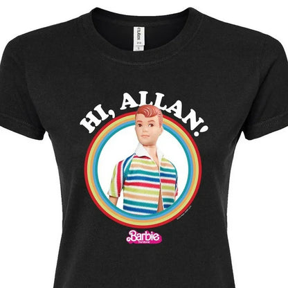 Barbie the movie Hi Allan T shirt